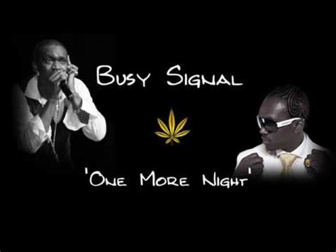 one more night|one more night busy signal.